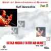 Nusrat Fateh Ali Khan - Best of Shahenshah-E-Qawwal, Pt. 8